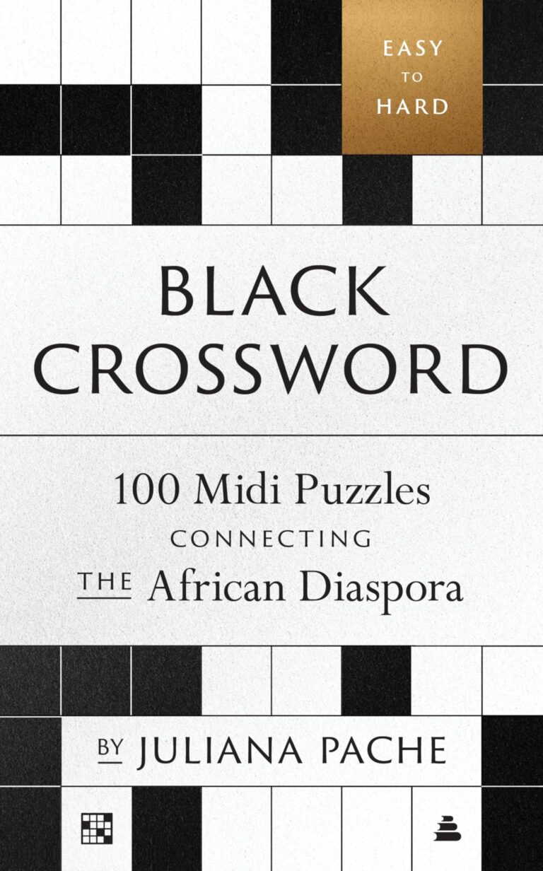 Black Crossword 100 Midi Puzzles Connecting The African Diaspora Juliana Pache 9780063390300 Amazon Books