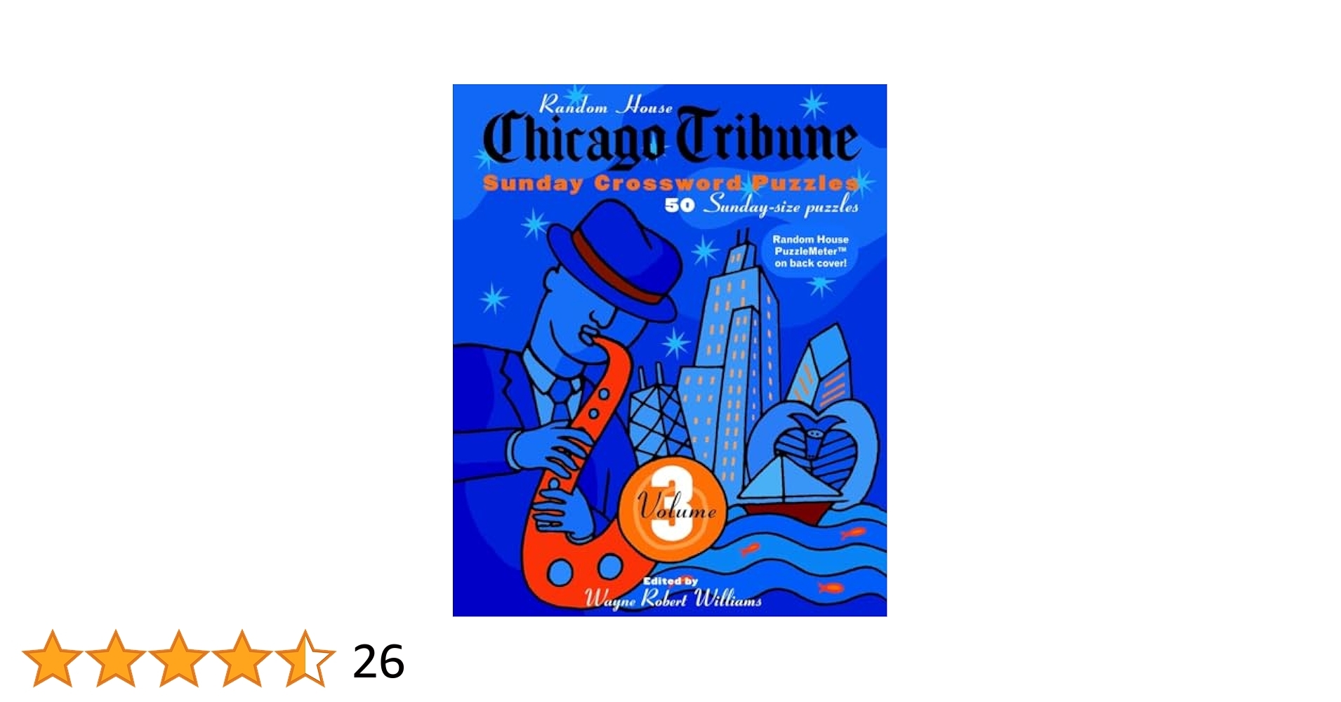 Chicago Tribune Sunday Crosswords Volume 3 The Chicago Tribune 