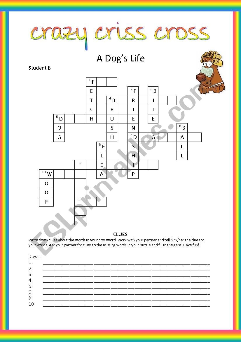 Crazy Criss Cross A Dog s Life Pairwork Questions And Answers ESL Worksheet By LittleSunshine11 Crazy Criss Cross A Dog s Life Pairwork Questions And Answers ESL Worksheet By LittleSunshine11