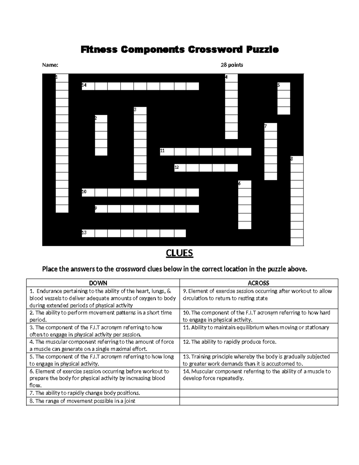 Fitness Components Crossword Puzzle DOWN ACROSS 1 Endurance 