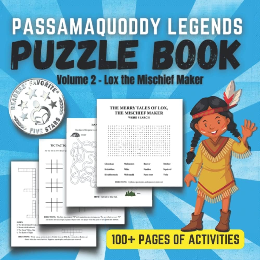 Passamaquoddy Legends Puzzle Book Vol 2 Crosswords Cryptograms Fill in the blanks Mazes Sudoku Word Searches U0026 More Passamaquoddy Legends 