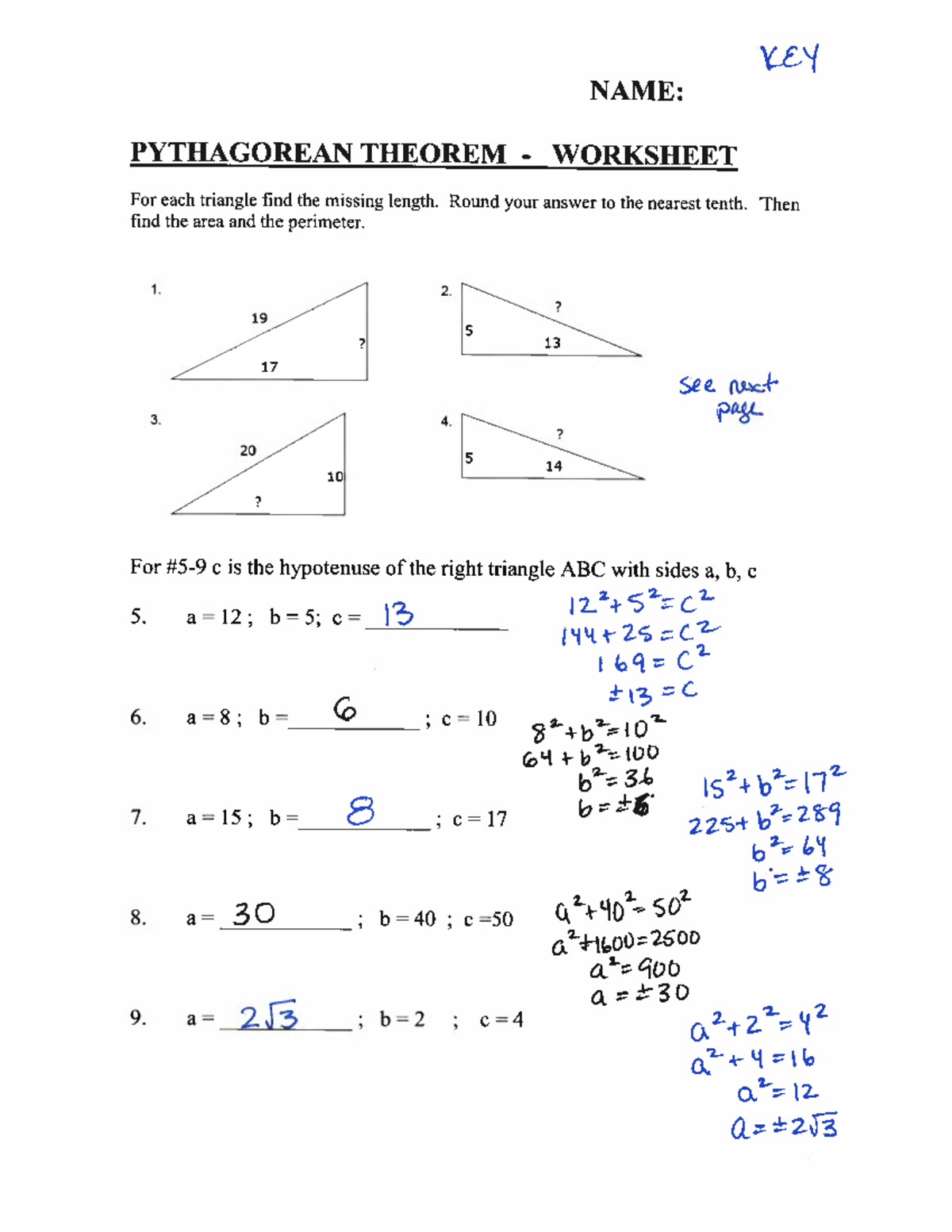 Pythagorean Theorem Worksheet Answer KEY KEY NAME PYTHAGOREAN THEOREM WORKSHEET For Each Triangle Studocu