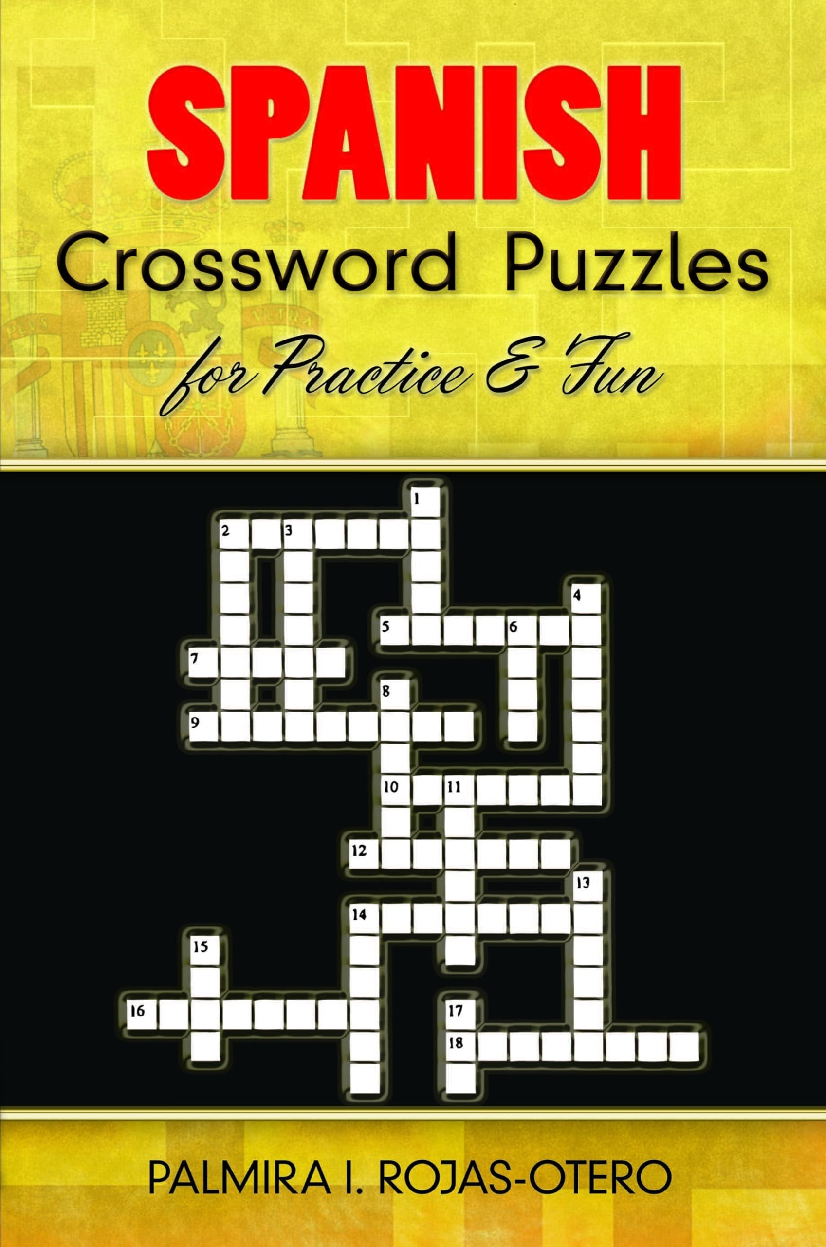 Spanish Crossword Puzzles For Practice And Fun Dover Dual Language English To Spanish Dover Dual Language Spanish Spanish Edition Rojas Otero Palmira I 9780486485843 Amazon Books