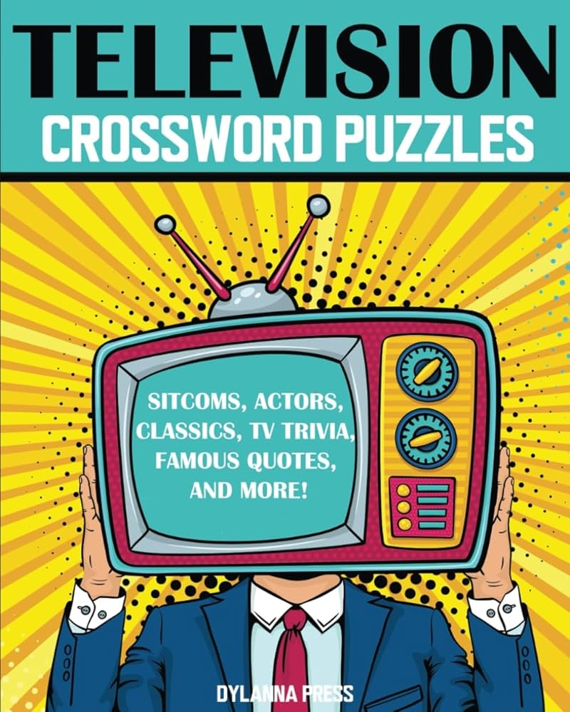 Television Crossword Puzzles Fun TV Trivia Book Dylanna Press 9781647902537 Amazon Books Television Crossword Puzzles Fun TV Trivia Book Dylanna Press 9781647902537 Amazon Books