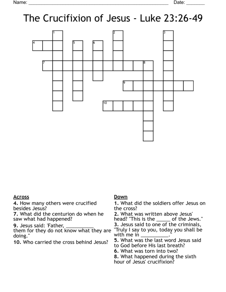 The Crucifixion Of Jesus Luke 23 26 49 Crossword WordMint