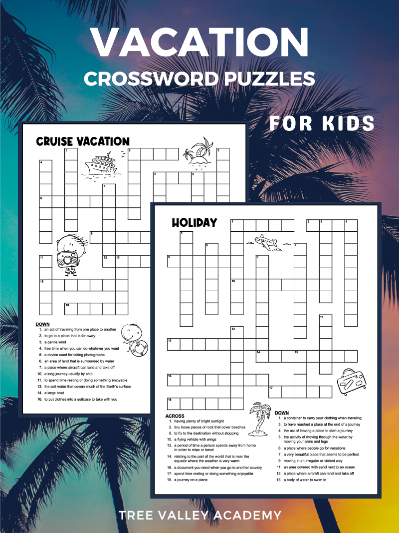 Vacation Crossword Puzzles Tree Valley Academy Vacation Crossword Puzzles Tree Valley Academy